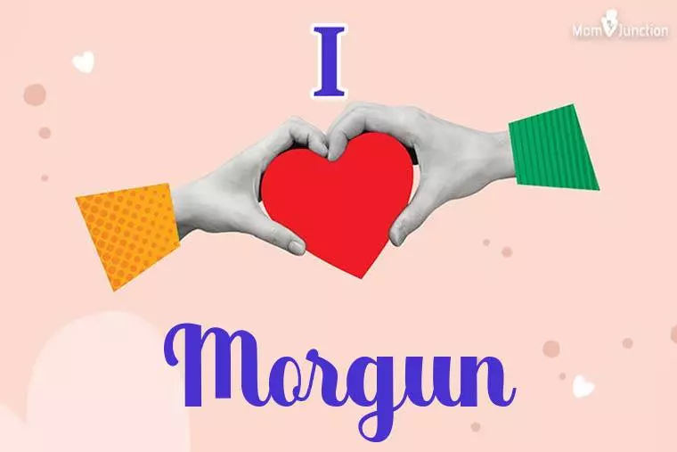 I Love Morgun Wallpaper