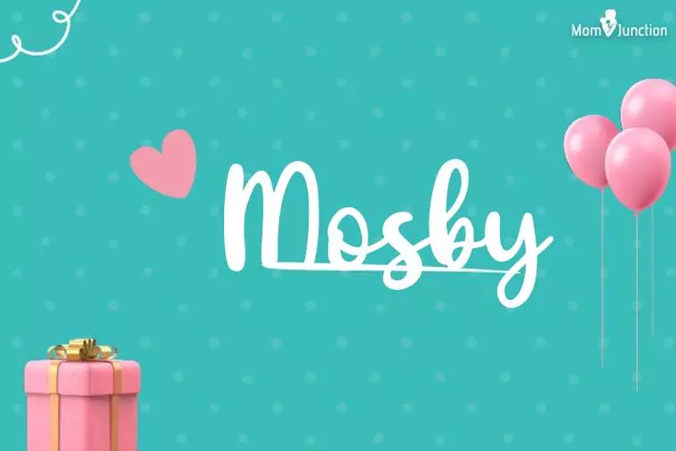 Mosby Birthday Wallpaper