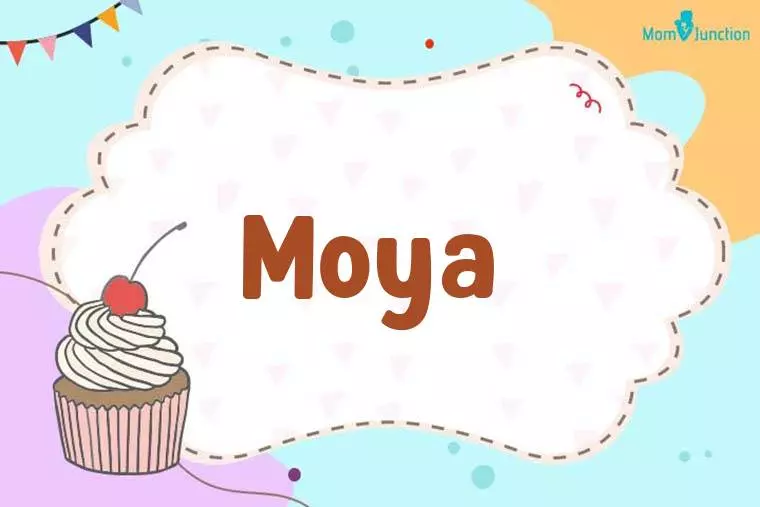 Moya Birthday Wallpaper