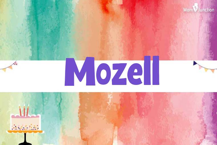 Mozell Birthday Wallpaper