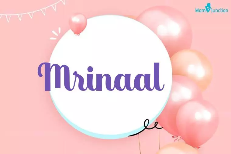 Mrinaal Birthday Wallpaper