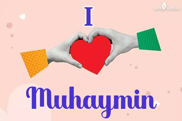 I Love Muhaymin Wallpaper