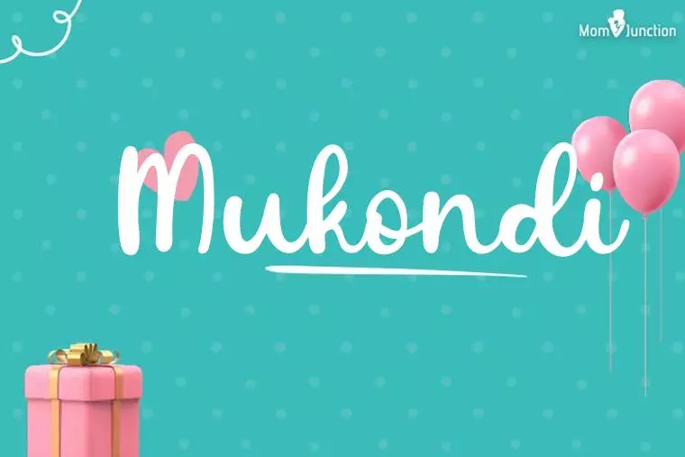 Mukondi Birthday Wallpaper