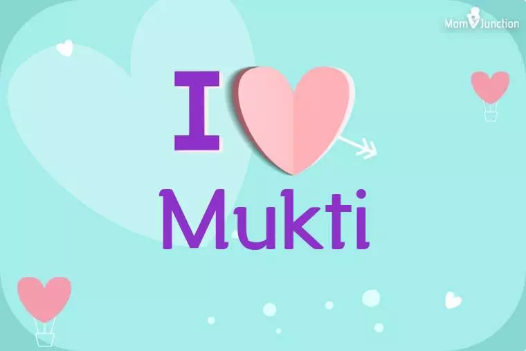 I Love Mukti Wallpaper