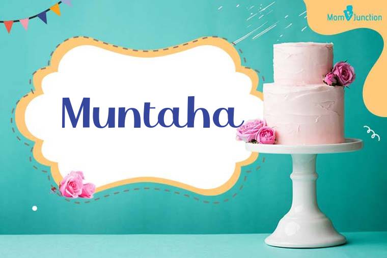 Muntaha Birthday Wallpaper