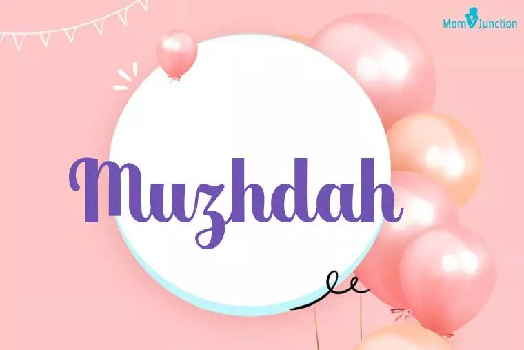 Muzhdah Birthday Wallpaper