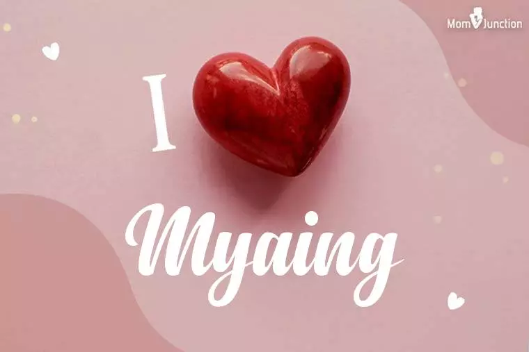 I Love Myaing Wallpaper