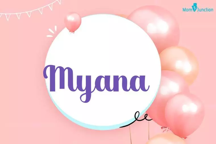 Myana Birthday Wallpaper