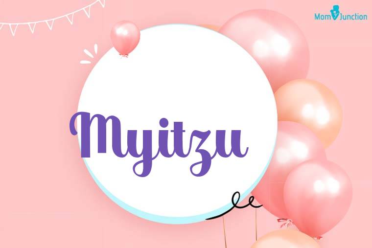 Myitzu Birthday Wallpaper