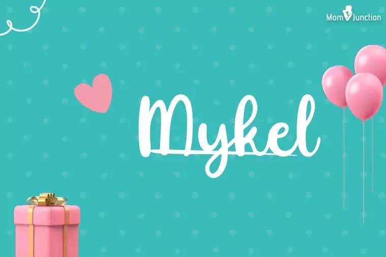 Mykel Birthday Wallpaper