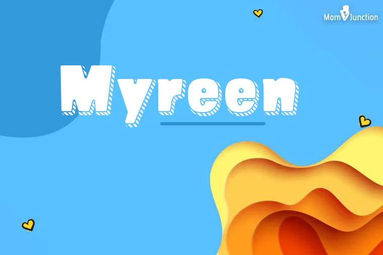 Myreen 3D Wallpaper