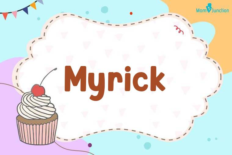 Myrick Birthday Wallpaper