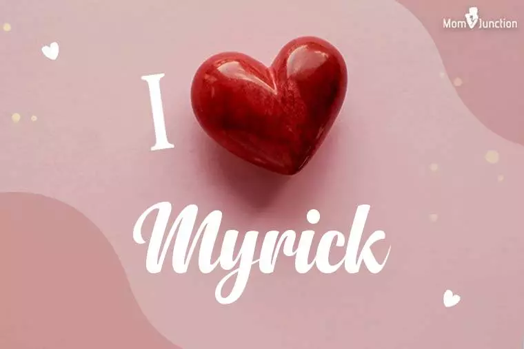 I Love Myrick Wallpaper