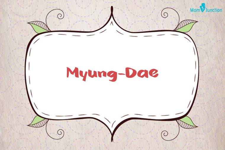 Myung-dae Stylish Wallpaper