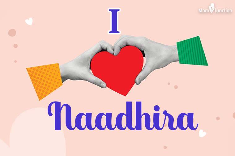 I Love Naadhira Wallpaper