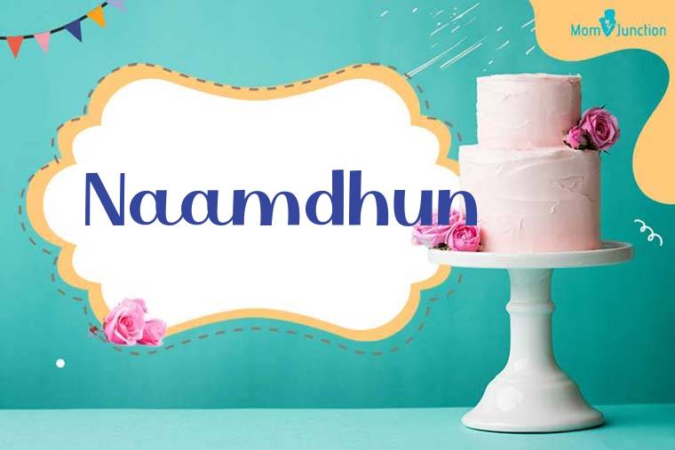 Naamdhun Birthday Wallpaper