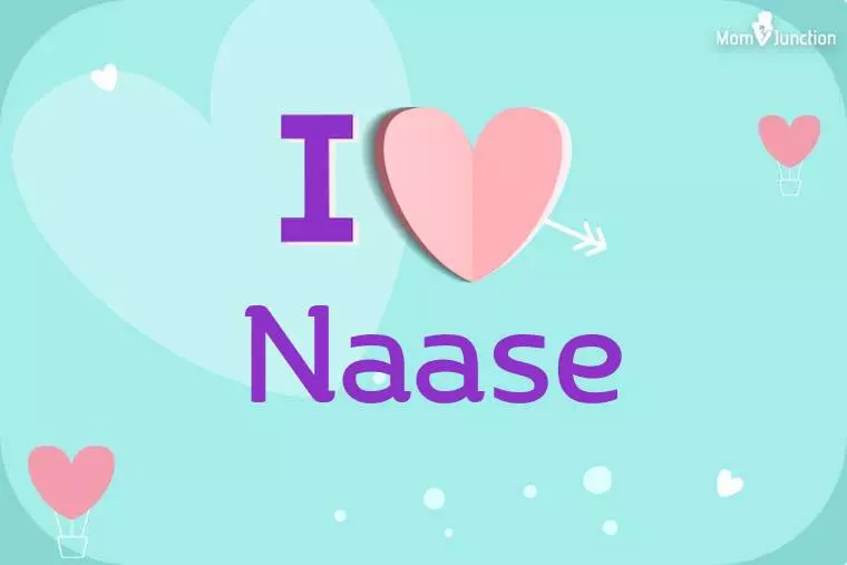 I Love Naase Wallpaper