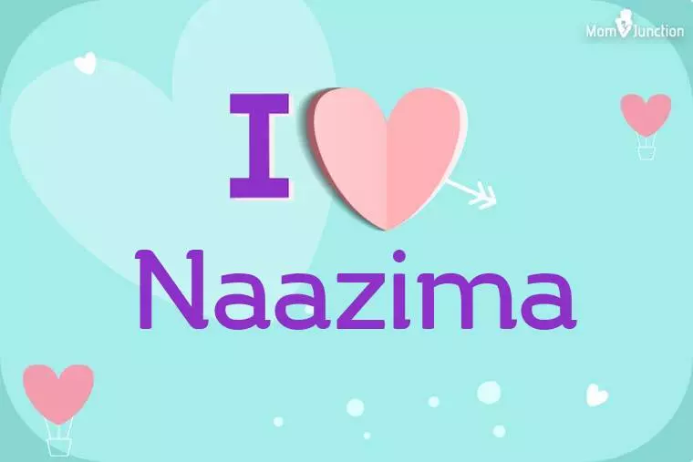 I Love Naazima Wallpaper