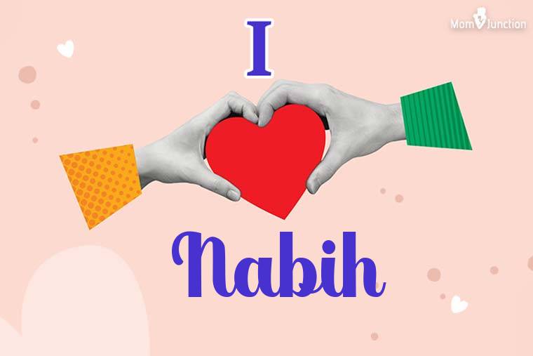 I Love Nabih Wallpaper