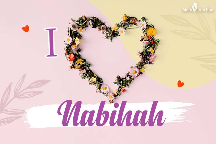 I Love Nabihah Wallpaper