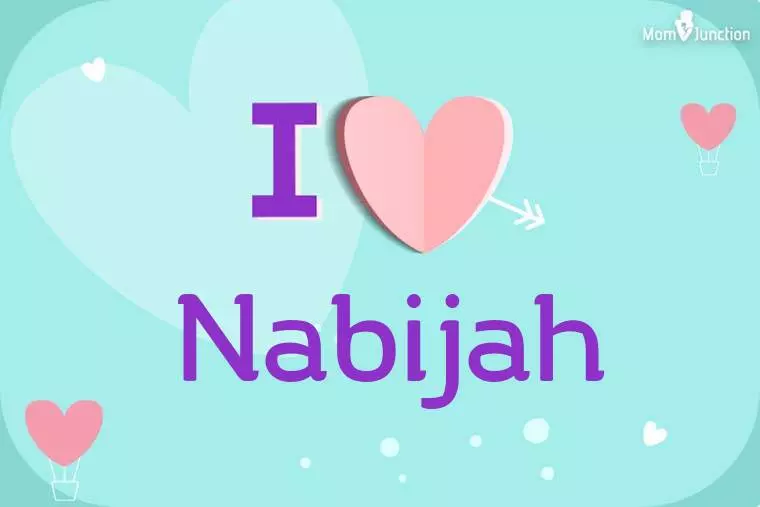 I Love Nabijah Wallpaper