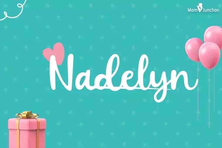 Nadelyn Birthday Wallpaper