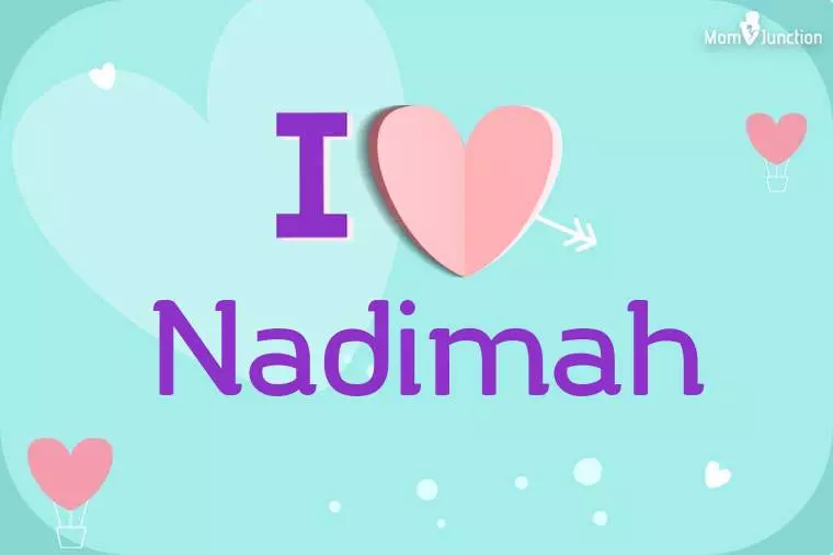 I Love Nadimah Wallpaper