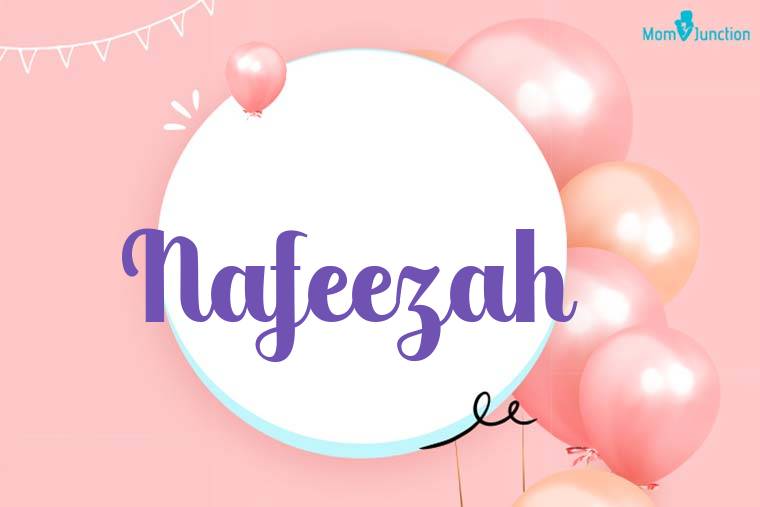 Nafeezah Birthday Wallpaper