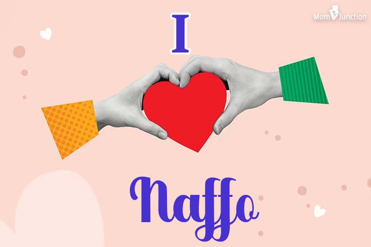 I Love Naffo Wallpaper