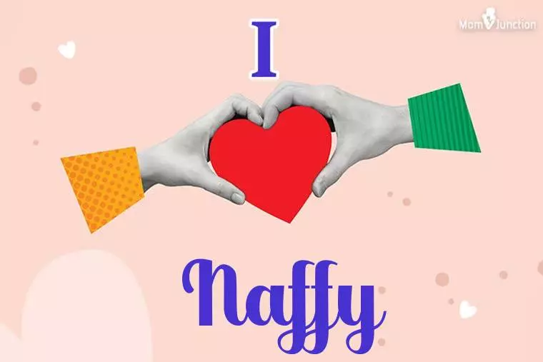 I Love Naffy Wallpaper