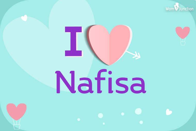 I Love Nafisa Wallpaper