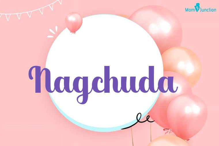 Nagchuda Birthday Wallpaper