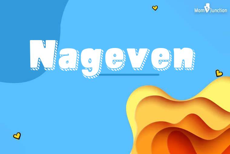 Nageven 3D Wallpaper