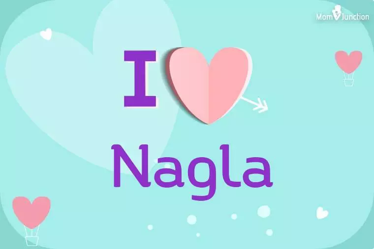 I Love Nagla Wallpaper