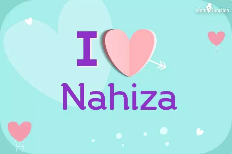 I Love Nahiza Wallpaper