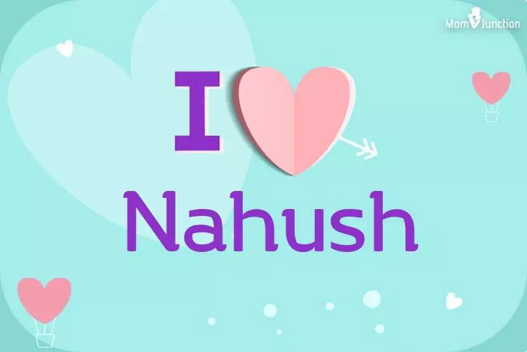 I Love Nahush Wallpaper