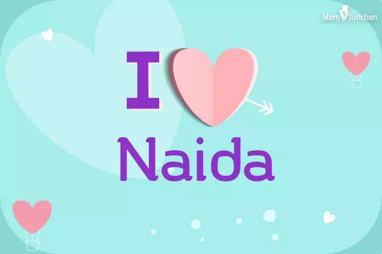 I Love Naida Wallpaper