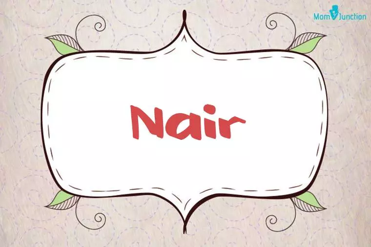 Nair Stylish Wallpaper