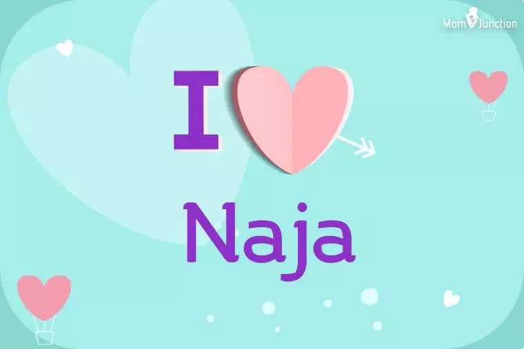 I Love Naja Wallpaper