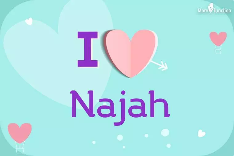 I Love Najah Wallpaper