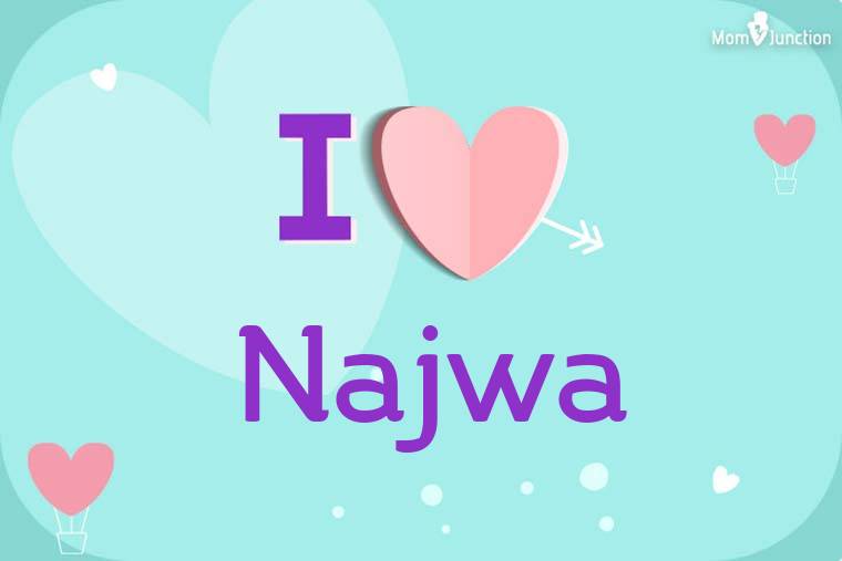 I Love Najwa Wallpaper