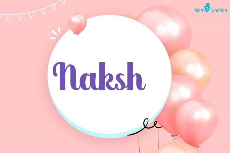 Naksh Birthday Wallpaper