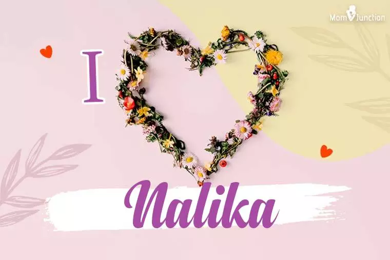 I Love Nalika Wallpaper