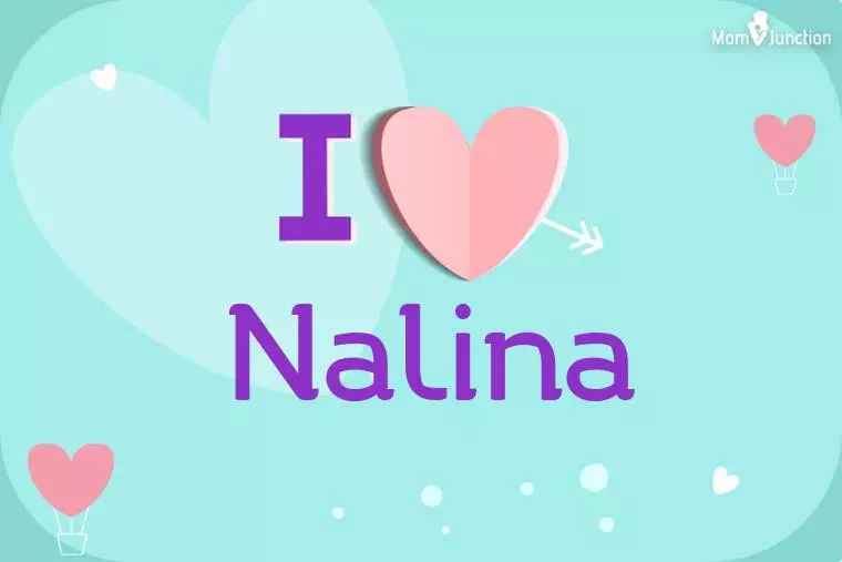 I Love Nalina Wallpaper