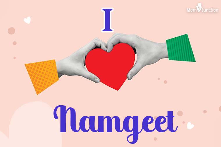 I Love Namgeet Wallpaper