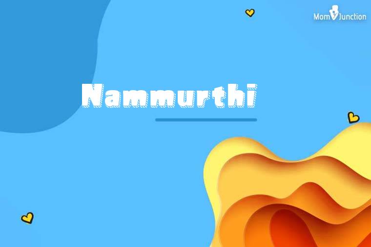 Nammurthi 3D Wallpaper