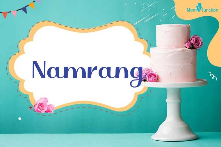 Namrang Birthday Wallpaper