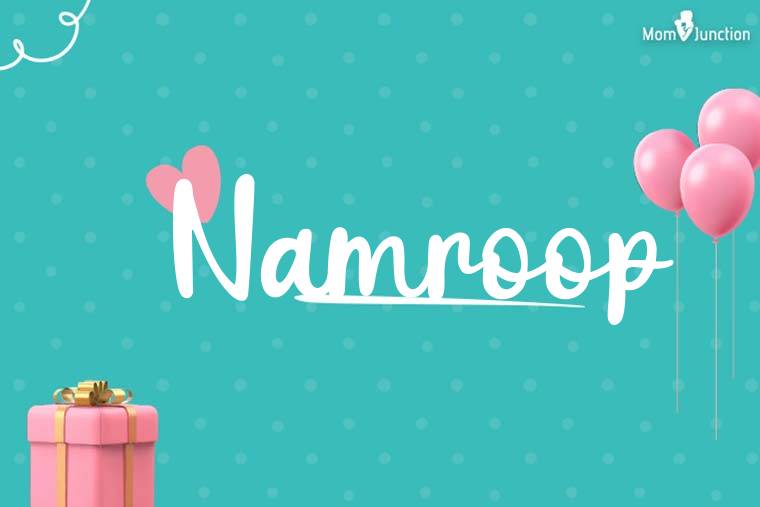 Namroop Birthday Wallpaper