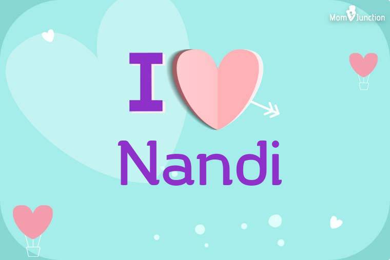 I Love Nandi Wallpaper