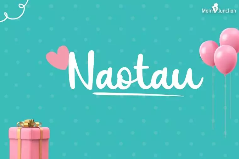 Naotau Birthday Wallpaper